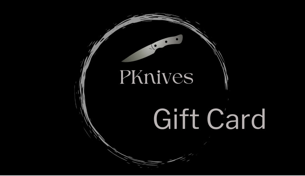 PKnives Gift Cards